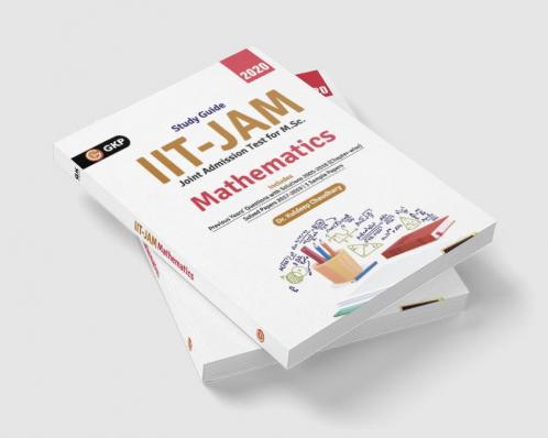 IIT JAM (Joint Admission Test for M.Sc.) 2020 - Mathematics