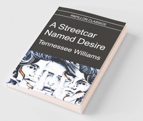 A Streetcar Named Desire