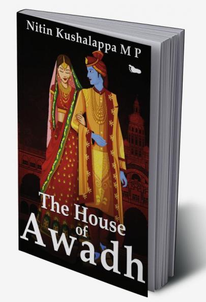 THE HOUSE OF AWADH