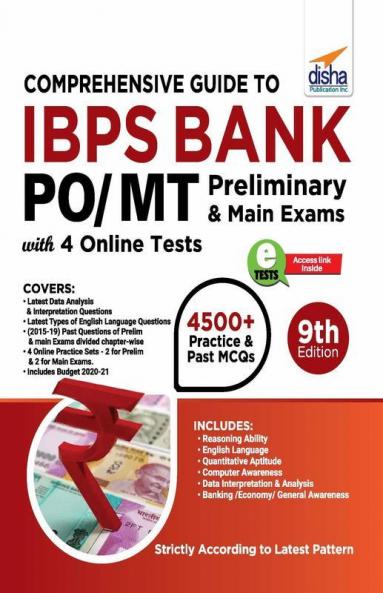Comprehensive Guide to IBPS Bank PO/ MT Preliminary & Main Exams with 4 Online CBTs (9th Edition)