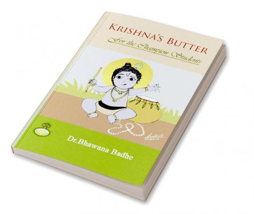 Krishna's Butter for champion Students