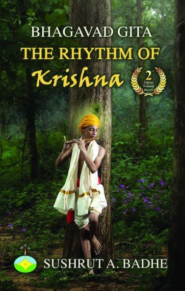 BHAGAVAD GITA: THE RHYTHM OF KRISHNA