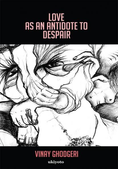 Love as an Antidote to Despair
