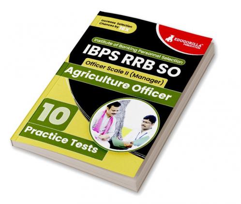 IBPS RRB SO Agriculture Officer Scale 2 Exam 2024 (English Edition) - 10 Full Length Practice Mock Tests (2400+ MCQs) with Free Access to Online Test Series