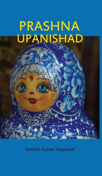 Prashna Upanishad: Essence and Sanskrit Grammar