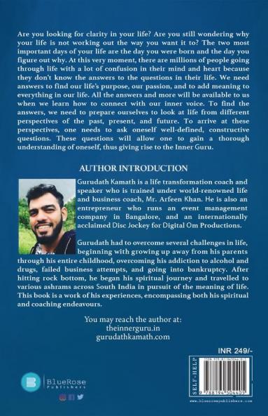 The Inner Guru (A Book On Finding The Answers To Your Life)