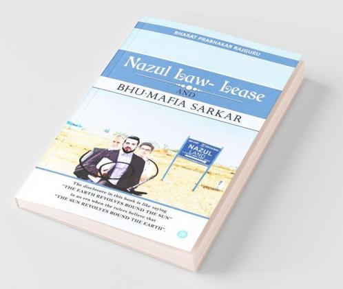Law of Nazul Lease and Bhu Mafia Sarkar