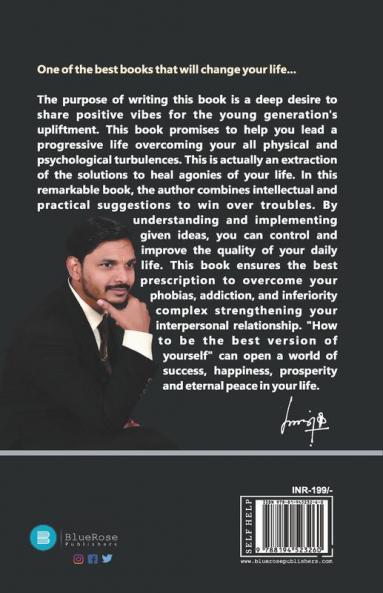 How To Be The Best Version Of Yourself