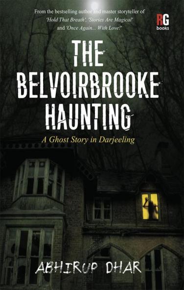 The Belvoirbrooke Haunting