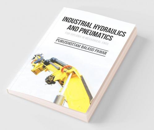 Industrial Hydraulics and Pneumatics