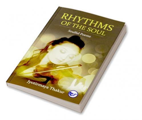 RHYTHMS OF THE SOUL
