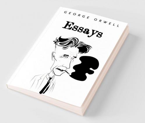 Essays: George Orwell
