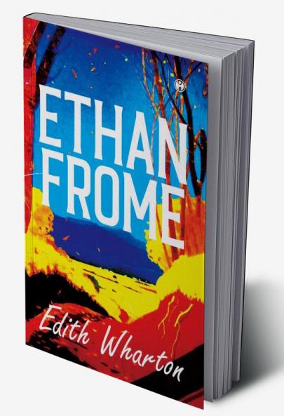 ETHAN FROME