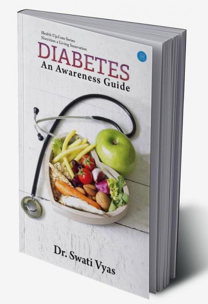 Diabetes: An Awareness Guide