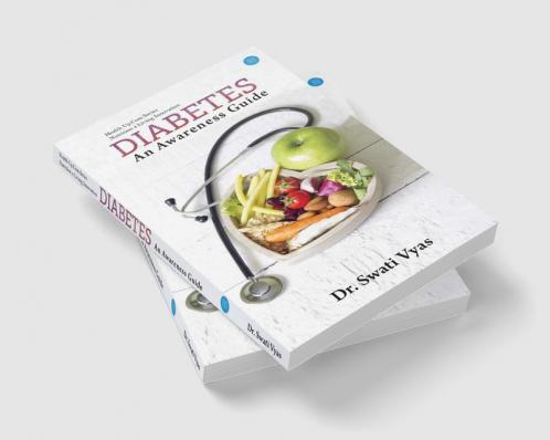 Diabetes: An Awareness Guide