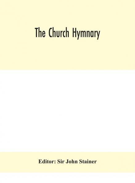 The Church hymnary
