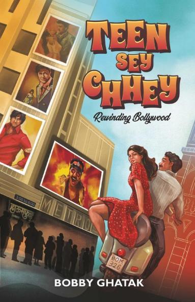 Teen Sey Chhey - Rewinding Bollywood