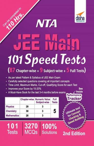 NTA JEE Main 101 Speed Tests (87 Chapter-wise + 9 Subject-wise + 5 Full Tests) 2nd Edition