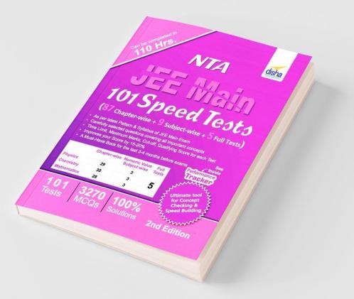 NTA JEE Main 101 Speed Tests (87 Chapter-wise + 9 Subject-wise + 5 Full Tests) 2nd Edition