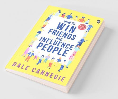 How to Win Friends and Influence People