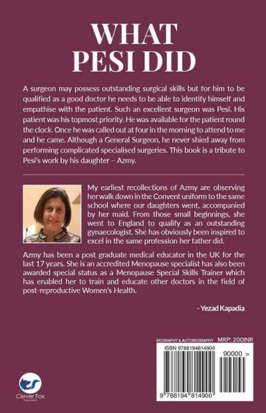 What Pesi Did : A Surgeon's Story