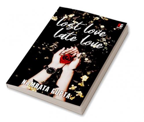 Lost Love Late Love