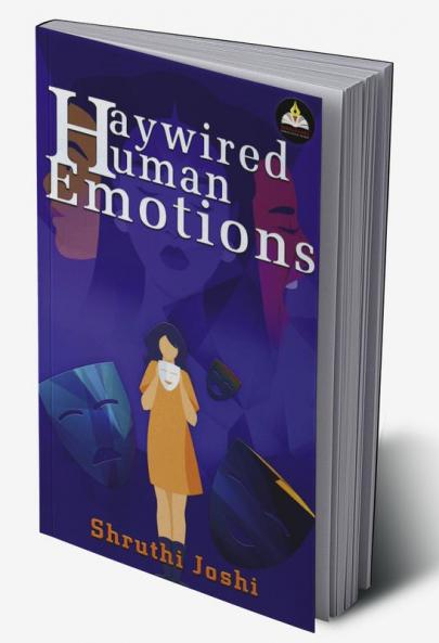 HAYWIRED HUMAN EMOTION