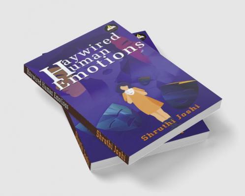 HAYWIRED HUMAN EMOTION