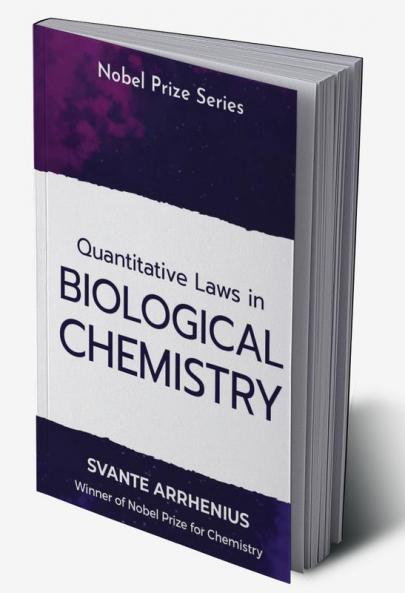 Quantitative Laws in Biological Chemistry