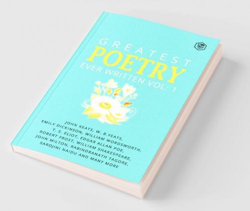 Greatest Poetry Ever Written Vol 1