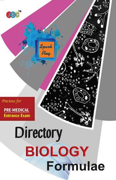 DIRECTORY’–“BIOLOGY FORMULAE”:— PRECIOUS FOR ENGINEERING AND PRE-MEDICAL ENTRANCE EXAM