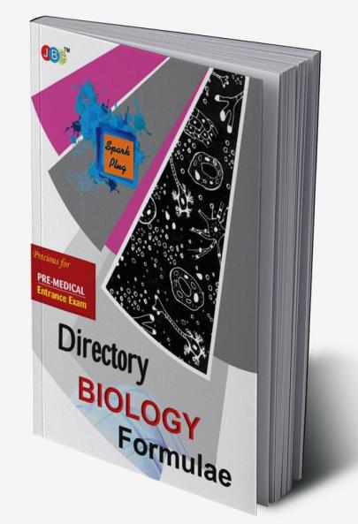 DIRECTORY’–“BIOLOGY FORMULAE”:— PRECIOUS FOR ENGINEERING AND PRE-MEDICAL ENTRANCE EXAM
