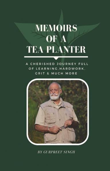 Memoirs of a Tea Planter