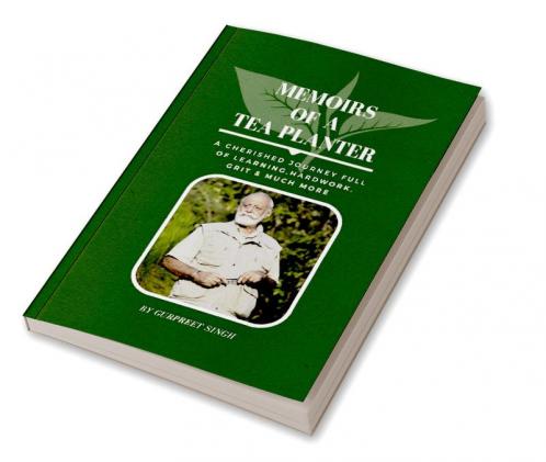 Memoirs of a Tea Planter