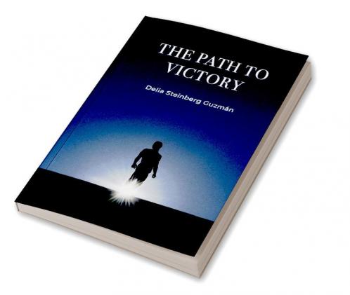 THE PATH TO VICTORY