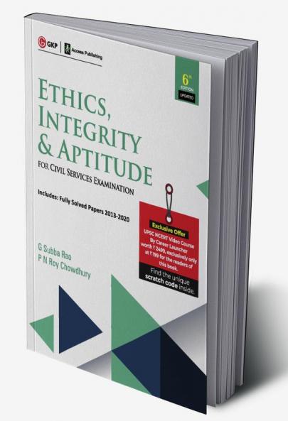 Ethics Integrity & Aptitude (For Civil Services Examination) 6ed