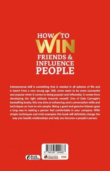 How to Win Friends and Influence People