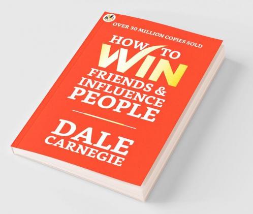 How to Win Friends and Influence People