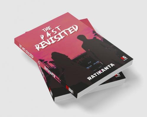 The Past Revisited