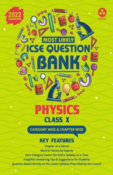 Most Likely Question Bank - Physics: ICSE Class 10 for 2022 Examination