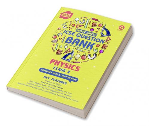 Most Likely Question Bank - Physics: ICSE Class 10 for 2022 Examination
