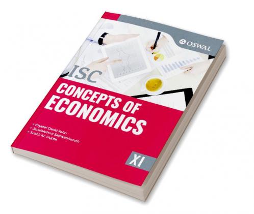 Concepts of Economics: Textbook for ISC Class 11