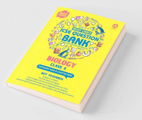 Most Likely Question Bank - Biology: ICSE Class 10 for 2022 Examination