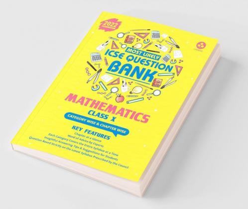 Most Likely Question Bank - Mathematics: ICSE Class 10 for 2022 Examination