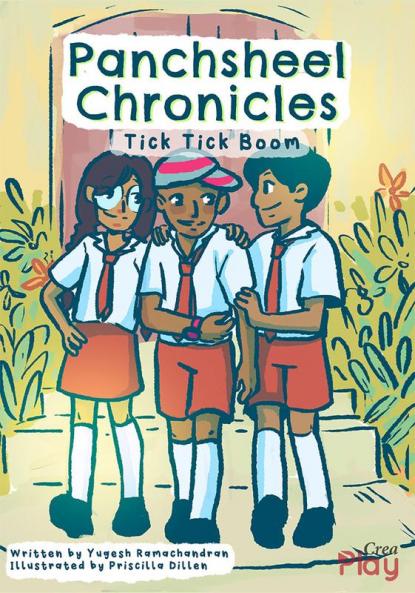 Panchsheel Chronicles – Tick Tick Boom