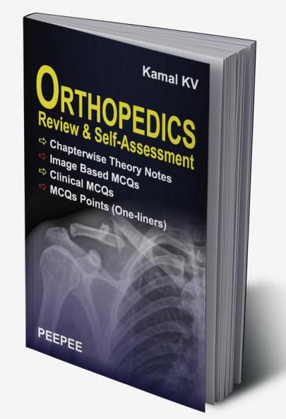 Orthopedics: Review and Self-Assessment