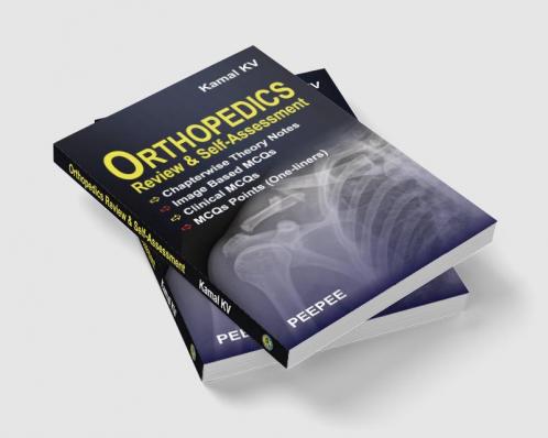 Orthopedics: Review and Self-Assessment