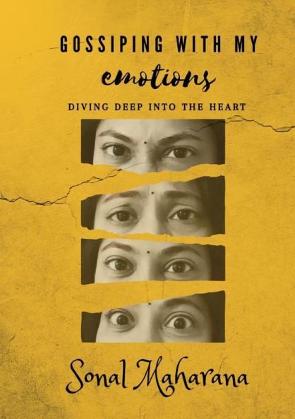 GOSSIPING WITH MY EMOTIONS