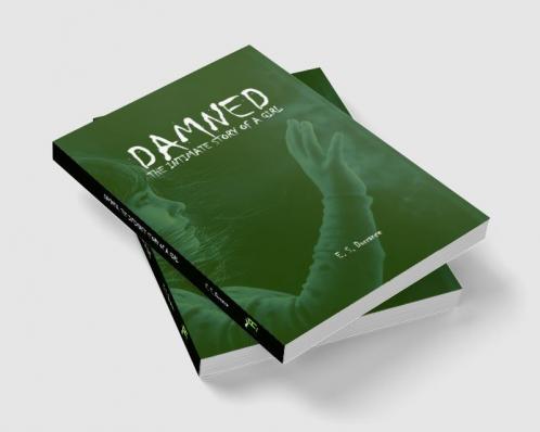 Damned: The Intimate Story of a Girl