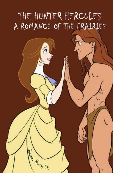 The Hunter Hercules :  A Romance of the Prairies